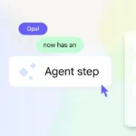 پلتفرم Opal، عبور از فرآیندهای ایستا به عاملیت هوشمند