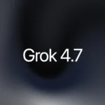 SpaceXAI از Grok 4.7 رونمایی کرد؛ مهارت بیشتر با قیمت کمتر