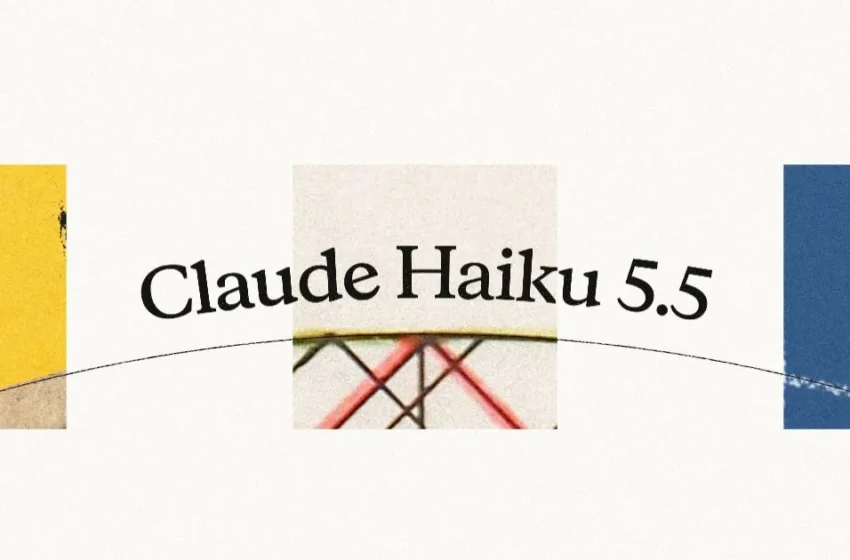  Claude Haiku 5.5؛ سریع، ارزان، کمک‌دست بزرگ‌تر‌ها